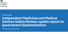 Independent Medicines and Medical Devices Safety Review: Update report on government implementation